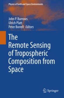 The Remote Sensing of Tropospheric Composition from Space