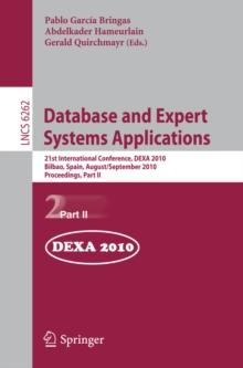 Database and Expert Systems Applications : 21st International Conference, DEXA 2010, Bilbao, Spain, August 30 - September 3, 2010, Proceedings, Part II