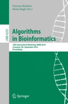 Algorithms in Bioinformatics : 10th International Workshop, WABI 2010, Liverpool, UK, September 6-8, 2010, Proceedings