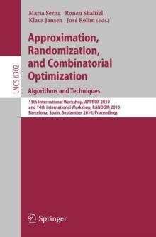 Approximation, Randomization, and Combinatorial  Optimization. Algorithms and Techniques : 13th International Workshop, APPROX 2010, and 14th International Workshop, RANDOM 2010, Barcelona, Spain, Sep