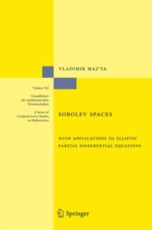 Sobolev Spaces : with Applications to Elliptic Partial Differential Equations