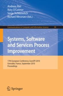 Systems, Software and Services Process Improvement : 17th European Conference, EuroSPI 2010, Grenoble, France, September 1-3, 2010. Proceedings