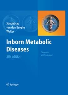 Inborn Metabolic Diseases : Diagnosis and Treatment