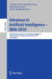 Advances in Artificial Intelligence -- SBIA 2010 : 20th Brazilian Symposium on Artificial Intelligence, Sao Bernardo do Campo, Brazil, October 23-28, 2010, Proceedings