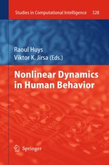 Nonlinear Dynamics in Human Behavior