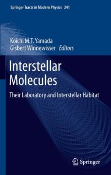 Interstellar Molecules : Their Laboratory and Interstellar Habitat