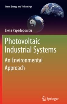 Photovoltaic Industrial Systems : An Environmental Approach