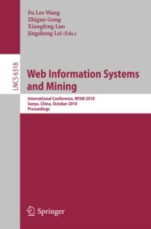 Web Information Systems and Mining : International Conference, WISM 2010, Sanya, China, October 23-24, 2010, Proceedings