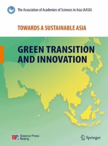 Towards a Sustainable Asia : Green Transition and Innovation