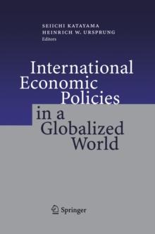 International Economic Policies in a Globalized World