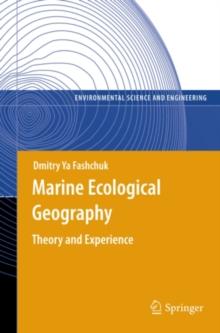 Marine Ecological Geography : Theory and Experience