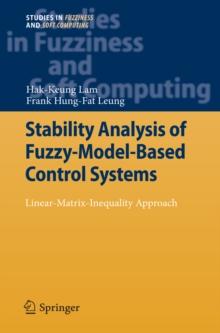 Stability Analysis of Fuzzy-Model-Based Control Systems : Linear-Matrix-Inequality Approach