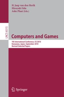 Computers and Games : 7th International Conference, CG 2010, Kanazawa, Japan, September 24-26, 2010, Revised Selected Papers