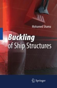 Buckling of Ship Structures