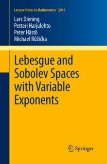 Lebesgue and Sobolev Spaces with Variable Exponents