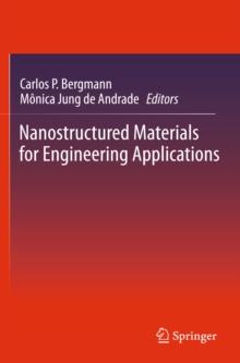 Nanostructured Materials for Engineering Applications