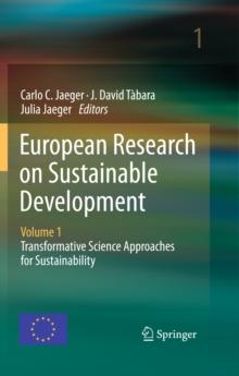 European Research on Sustainable Development : Volume 1: Transformative Science Approaches for Sustainability