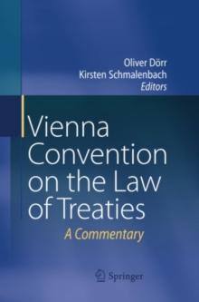 Vienna Convention on the Law of Treaties : A Commentary