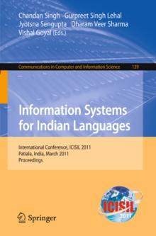 Information Systems for Indian Languages : International Conference, ICISIL 2011, Patiala, India, March 9-11, 2011. Proceedings