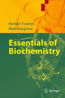 Essentials of Biochemistry