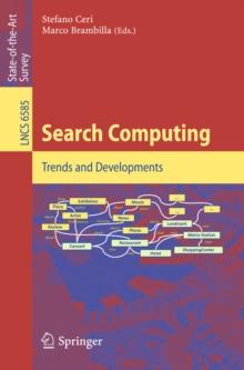 Search Computing : Trends and Developments