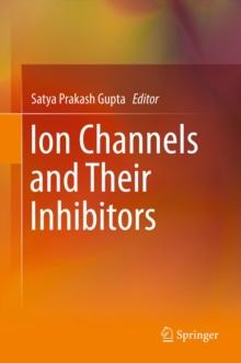 Ion Channels and Their Inhibitors