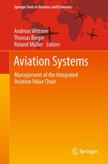 Aviation Systems : Management of the Integrated Aviation Value Chain