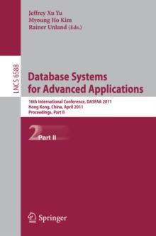 Database Systems for Advanced Applications : 16th International Conference, DASFAA 2011, Hong Kong, China, April 22-25, 2011, Proceedings, Part II