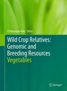 Wild Crop Relatives: Genomic and Breeding Resources : Vegetables