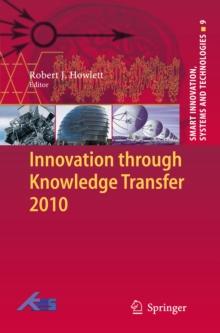 Innovation through Knowledge Transfer 2010