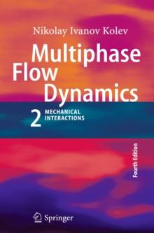 Multiphase Flow Dynamics 2 : Mechanical Interactions