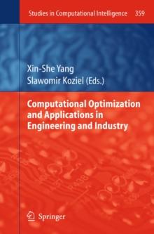 Computational Optimization and Applications in Engineering and Industry