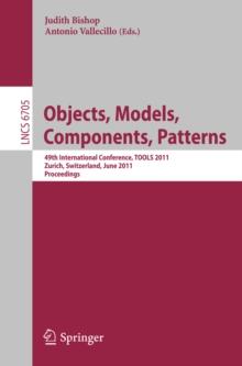 Objects, Components, Models, Patterns : 49th International Conference, TOOLS 2011, Zurich, Switzerland, June 28-30, 2011, Proceedings