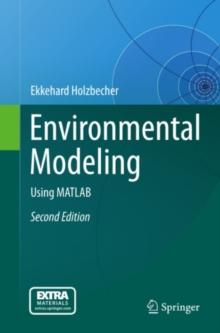 Environmental Modeling : Using MATLAB