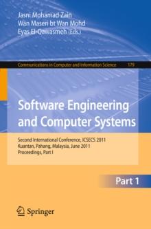 Software Engineering and Computer Systems, Part I : Second International Conference, ICSECS 2011, Kuantan, Malaysia, June 27-29, 2011. Proceedings, Part I