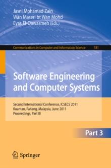 Software Engineering and Computer Systems, Part III : Second International Conference, ICSECS 2011, Kuantan, Pahang, Malaysia, June 27-29, 2011, Proceedings, Part III