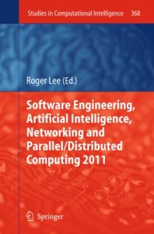 Software Engineering, Artificial Intelligence, Networking and Parallel/Distributed Computing 2011