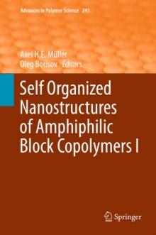 Self Organized Nanostructures of Amphiphilic Block Copolymers I