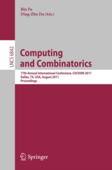 Computing and Combinatorics : 17th Annual International Conference, COCOON 2011, Dallas, TX, USA, August 14-16, 2011. Proceedings