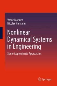 Nonlinear Dynamical Systems in Engineering : Some Approximate Approaches