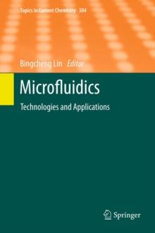 Microfluidics : Technologies and Applications