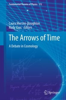 The Arrows of Time : A Debate in Cosmology