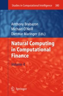 Natural Computing in Computational Finance : Volume 4