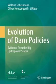 Evolution of Dam Policies : Evidence from the Big Hydropower States