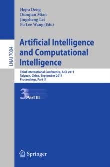 Artificial Intelligence and Computational Intelligence : Second International Conference, AICI 2011, Taiyuan, China, September 24-25, 2011, Proceedings, Part III