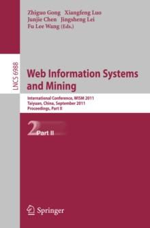 Web Information Systems and Mining : International Conference, WISM 2011, Taiyuan, China, September 24-25, 2011, Proceedings, Part II