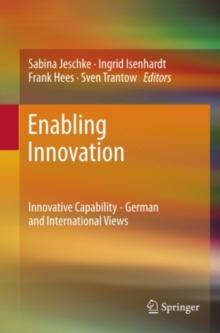 Enabling Innovation : Innovative Capability - German and International Views