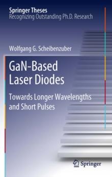 GaN-Based Laser Diodes : Towards Longer Wavelengths and Short Pulses