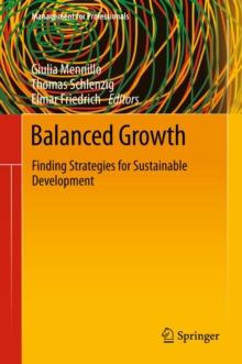 Balanced Growth : Finding Strategies for Sustainable Development