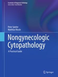 Nongynecologic Cytopathology : A Practical Guide